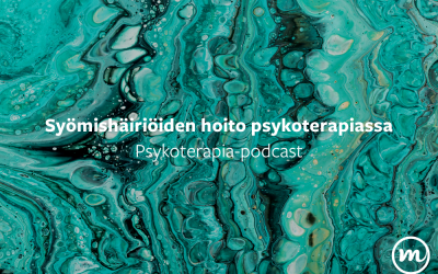 Syömishäiriöiden hoito psykoterapiassa – Podcast haastattelussa Gudrun Kristmannsdottir